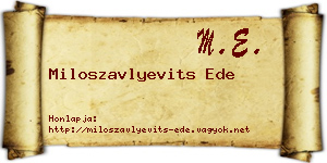 Miloszavlyevits Ede névjegykártya